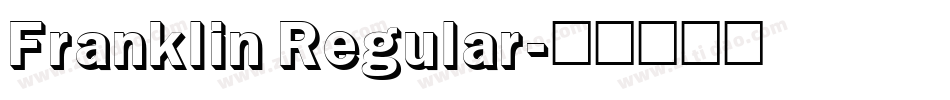 Franklin Regular字体转换
